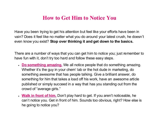 How Do You Get A Man To Notice You How Do You Get A Man To Notice You